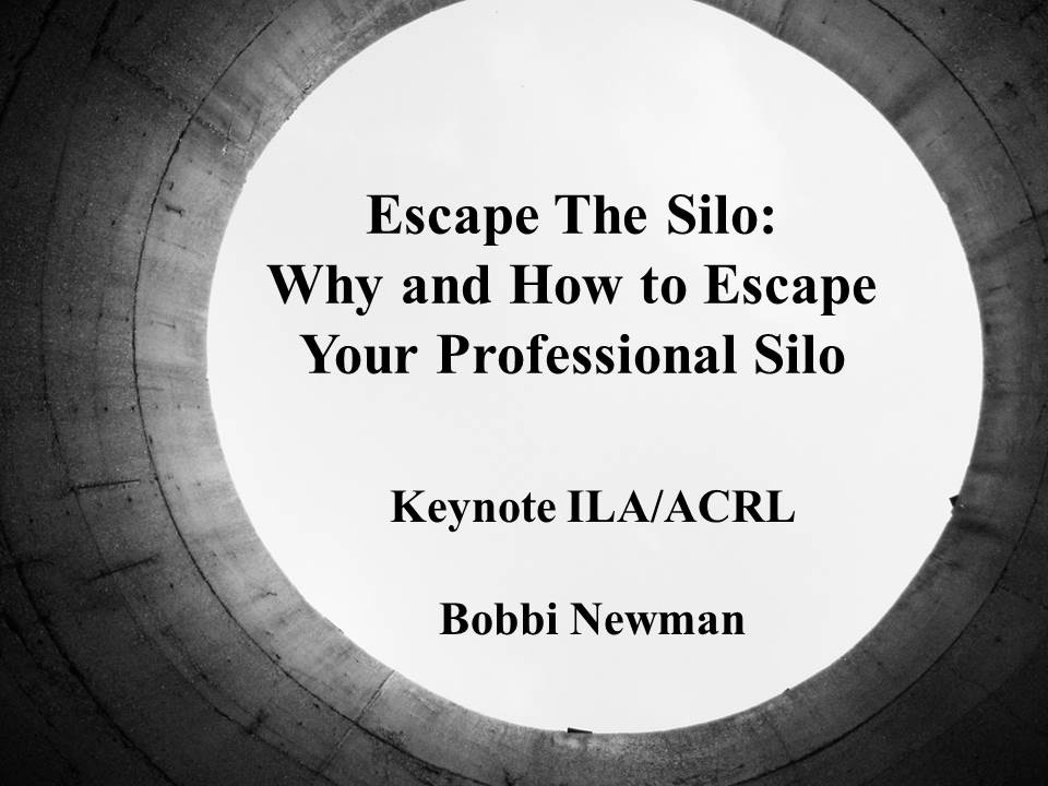 Escape the Silo – Iowa ACRL keynote