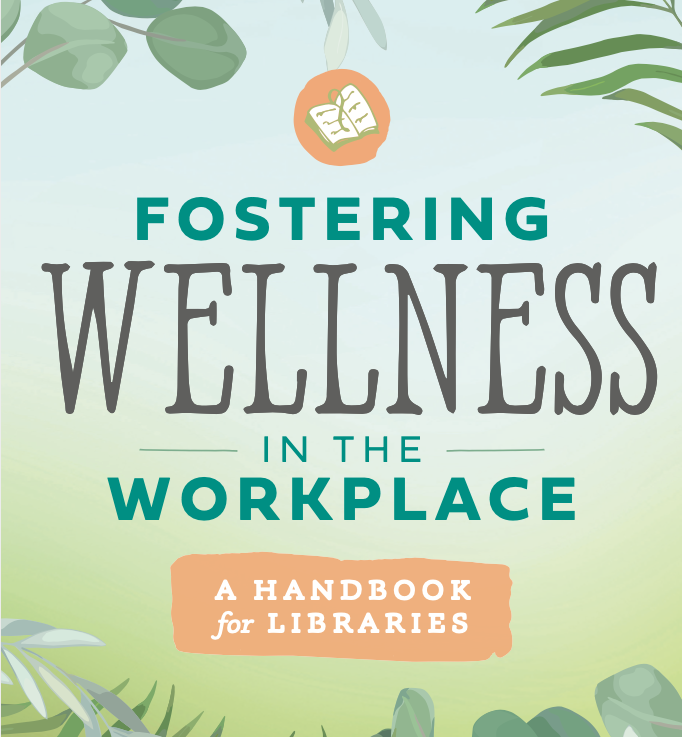 Library Staff Wellness Links Week of June 14